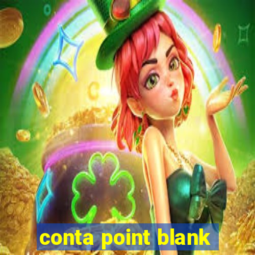 conta point blank